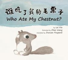 Who Ate My Chestnut? 1945295082 Book Cover