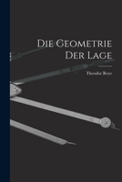 Die Geometrie der Lage 1017909466 Book Cover