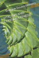 VITALISM AND CONSCIOUSNESS 1718084978 Book Cover