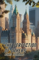 The Perfection of Others B0FKH467G9 Book Cover