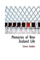 Memories of New Zealand Life 110330240X Book Cover