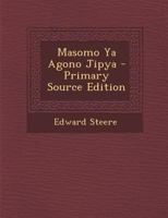 Masomo YA Agono Jipya - Primary Source Edition 128942215X Book Cover