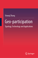 Geo-participation: Typology, Technology and Applications 981958227X Book Cover