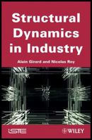 Structural Dynamics in Industry 1848210043 Book Cover