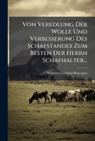 Von Veredlung Der Wolle Und Verbesserung Des Schafstandes 1278621326 Book Cover