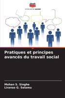 Pratiques et principes avancés du travail social (French Edition) 6207802993 Book Cover