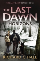The Last Dawn: Horizons B0BKCB2JW3 Book Cover