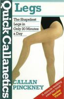 Quick Callanetics: Legs 009175285X Book Cover