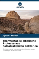 Thermostabile alkalische Protease aus haloalkaliphilen Bakterien (German Edition) 6202434880 Book Cover
