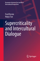 Supercriticality and Intercultural Dialogue 9811975744 Book Cover