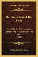 The Fleets Behind The Fleet 9356018537 Book Cover