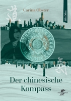 Der chinesische Kompass 3943314979 Book Cover