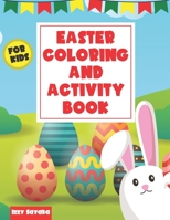 Easter Coloring and Activity Book for Kids: Toddlers and Preschool Activities Including Scissor Skills | Cut and Paste | Maze for Kids | Tracing for Toddlers B08XXVPRYS Book Cover