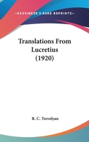 Translations From Lucretius 1022043153 Book Cover