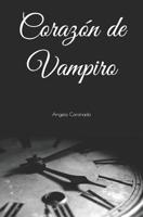 Corazón de Vampiro (Spanish Edition) 1521952698 Book Cover