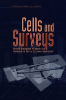 Cells and Surveys: Should Biological Measures Be Included in Social Science Research? 0309071992 Book Cover