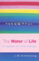 The Water of Life 0850320526 Book Cover