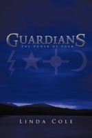 Guardians: The Power of Four 1475920083 Book Cover