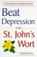 Beat Depression With St Johns Wort 1568654960 Book Cover