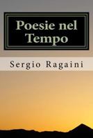 Poesie nel Tempo 1522820337 Book Cover
