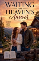 Waiting for Heaven's Answer (Christian Romance Books) B0HFM365PH Book Cover