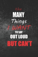 the many things i want to say................: memories note book for women and men B083XW5T69 Book Cover