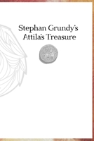 Attila's Treasure 0553377744 Book Cover