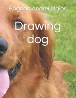 Drawing dog B09TJ6B7HW Book Cover