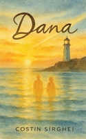 Dana (Romanian Edition) B0GHSQSBR1 Book Cover