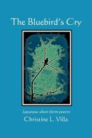 The Bluebird's Cry 1523488190 Book Cover