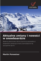 Aktualne zmiany i nowosci w snowboardzie (Polish Edition) 6207248341 Book Cover
