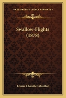 Swallow-flights 0548592845 Book Cover