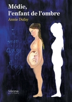 Médie, l'enfant de l'ombre B0DZX6QK5N Book Cover