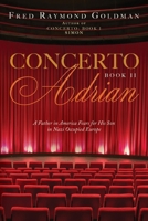 Concerto: A Father in America Fears for His Son in Nazi-Occupied Europe B0C79CH2CJ Book Cover