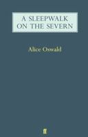A Sleepwalk on the Severn 0393355977 Book Cover