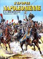 L'EPOPEE NAPOLEONIENNE: (The Napoleonic Epic) 2908182696 Book Cover