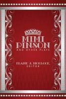 Mimi Pinson and Other Plays 1479400947 Book Cover