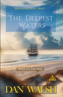 The Deepest Waters 0997983736 Book Cover