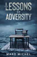 The Lessons of Adversity B08GG2DGLS Book Cover
