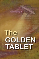 The Golden Tablet 1909323217 Book Cover