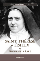 Saint Thérèse of Lisieux: Story of a Life 1621642984 Book Cover