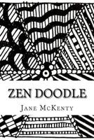 Zen Doodle: The Art of Zen Doodle. Drawing Guide with Step by Step Instructions. Book One. 1517634148 Book Cover