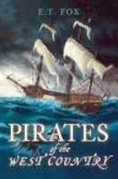 Pirates Of The West Country 0752443771 Book Cover