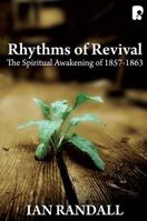 Rhythms of Revival: The Spiritual Awakening of 1857 - 63 1842277219 Book Cover