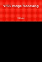 VHDL Image Processing 1445774577 Book Cover