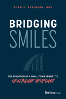 Bridging Smiles B0DQWN1K81 Book Cover