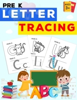 Pre k letter tracing: Activity workbook for preschoolers | Alphabet Handwriting Practice Trace write and color ABC Letters B08J5CYGZ6 Book Cover