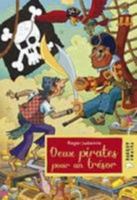 Deux pirates pour un tresor / et autres contes de pirates 2700221532 Book Cover