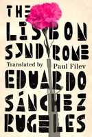 El síndrome de Lisboa 1933527544 Book Cover