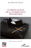 Le droit oublié de la subsistance des prêtres (Religions Et Spiritualité) (French Edition) 2140270444 Book Cover